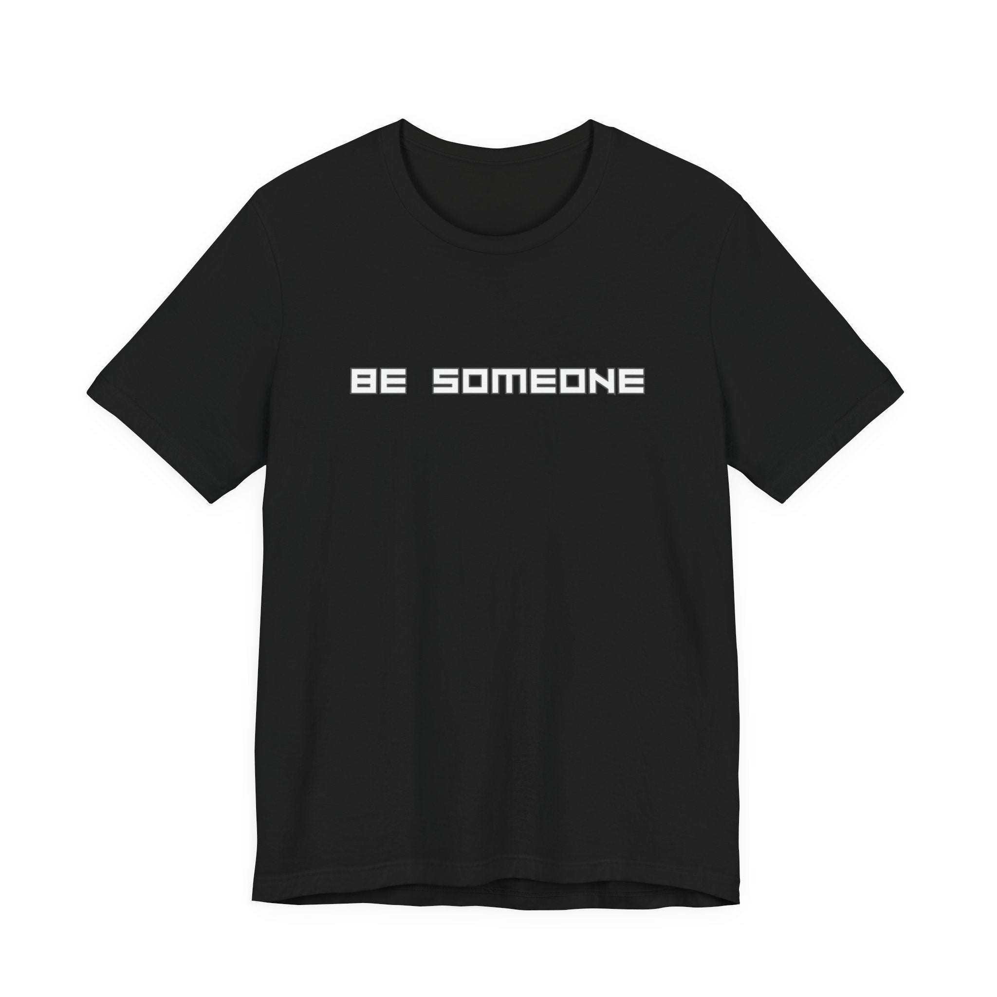 Be Someone