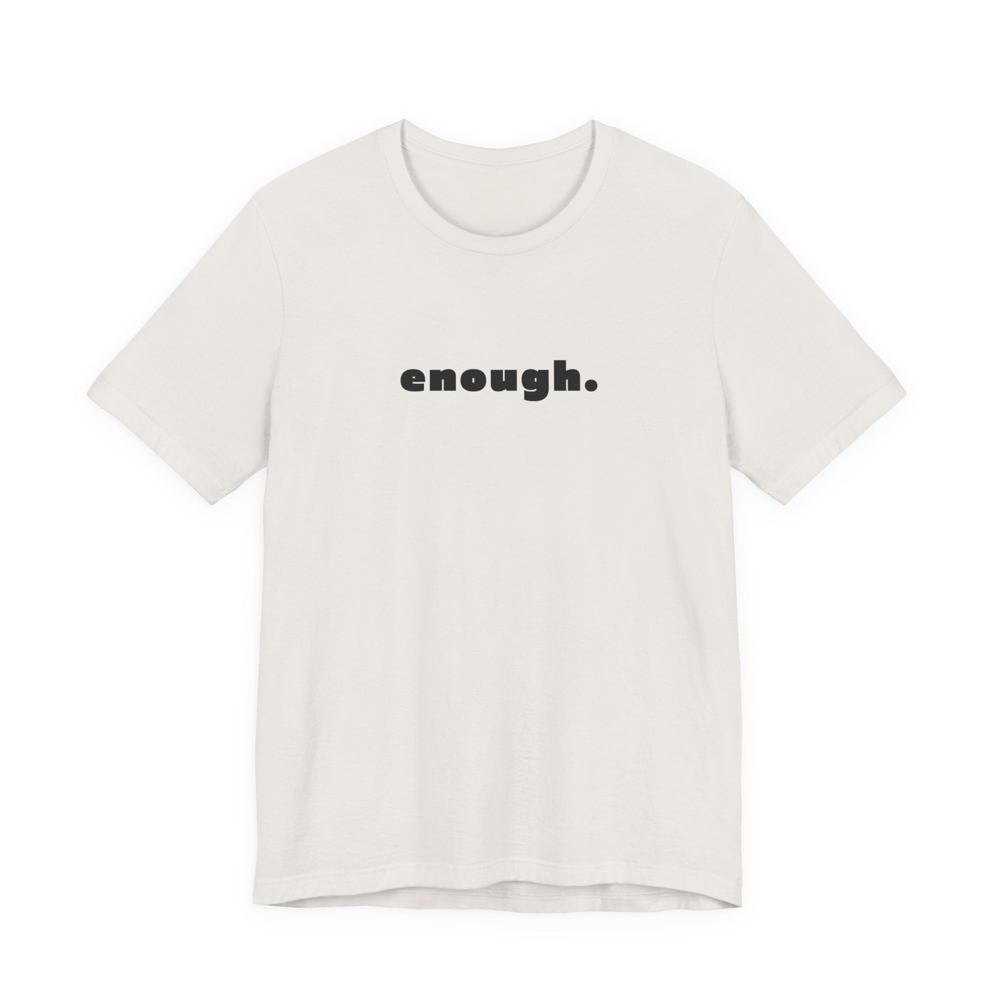 enough