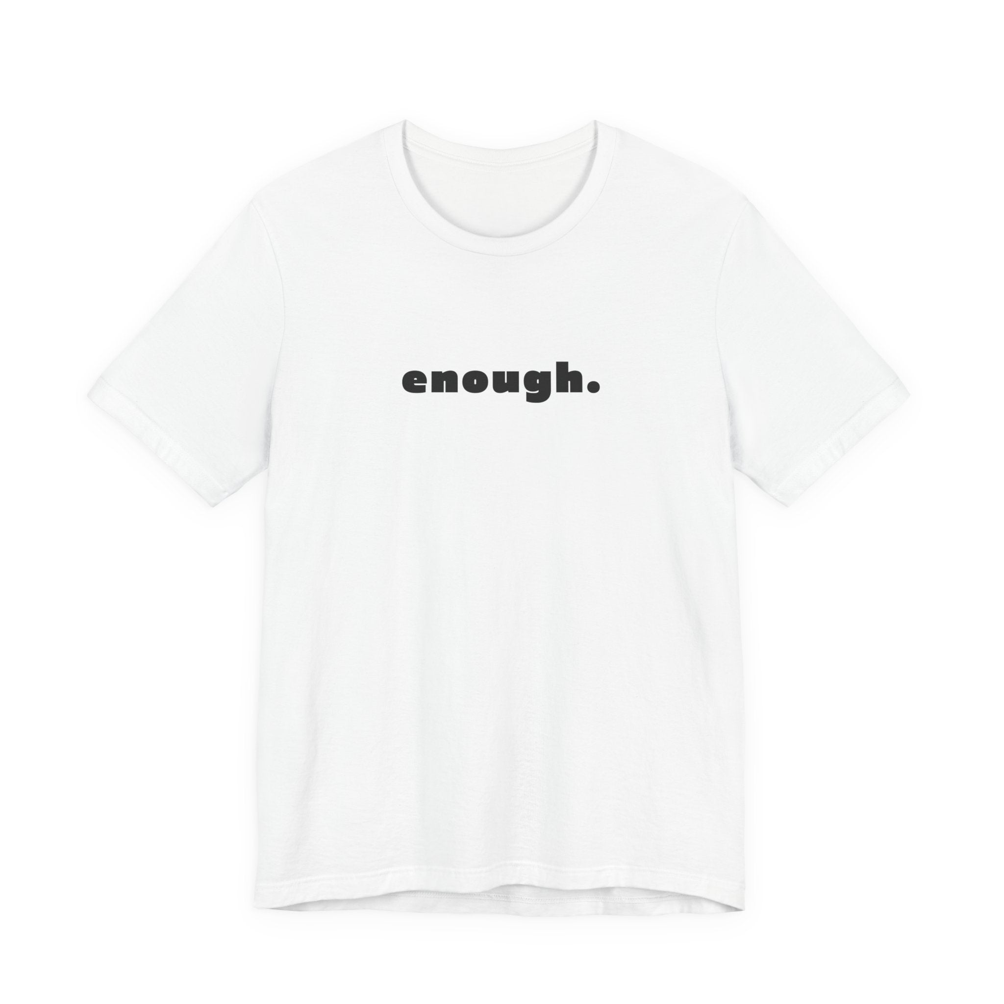 enough