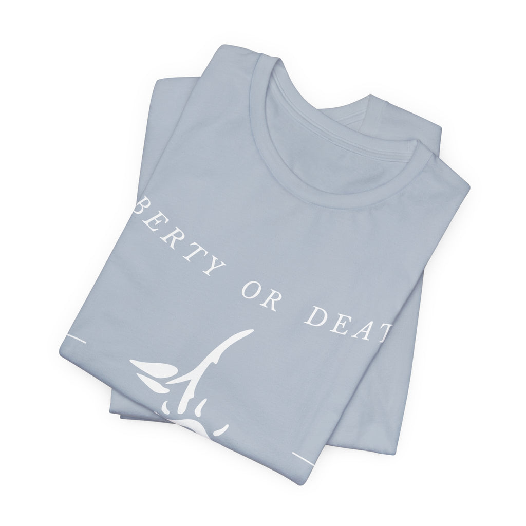 Liberty or Death