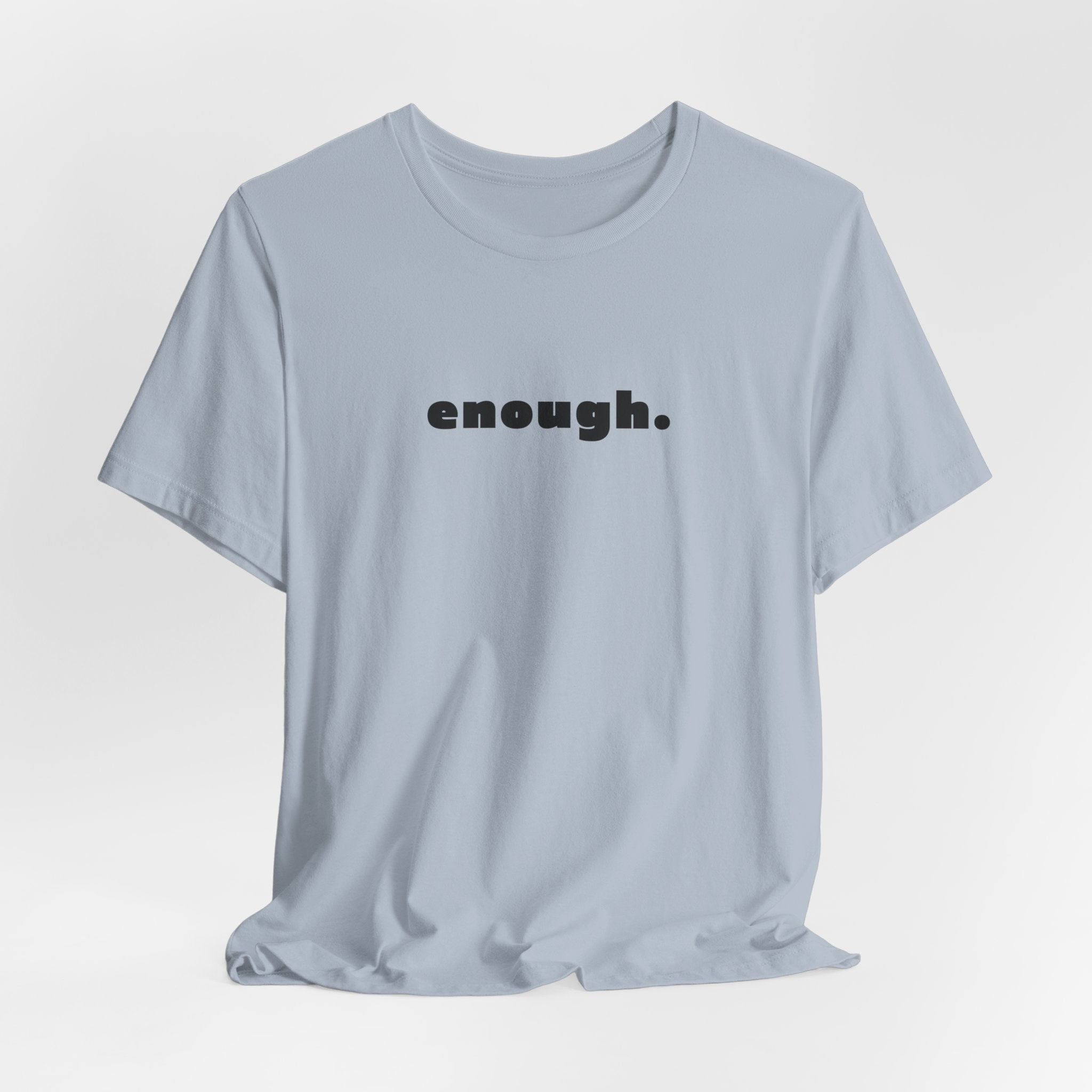 enough